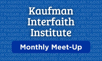 Kaufman Interfaith Monthly Meet-Up